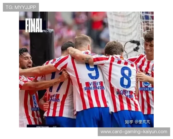 马德里竞技拟在未来赛季强化反抢与反击效率,全面提升竞争力 马德里竞技拟在未来赛季强化反抢与反击效率,全面提升竞争力