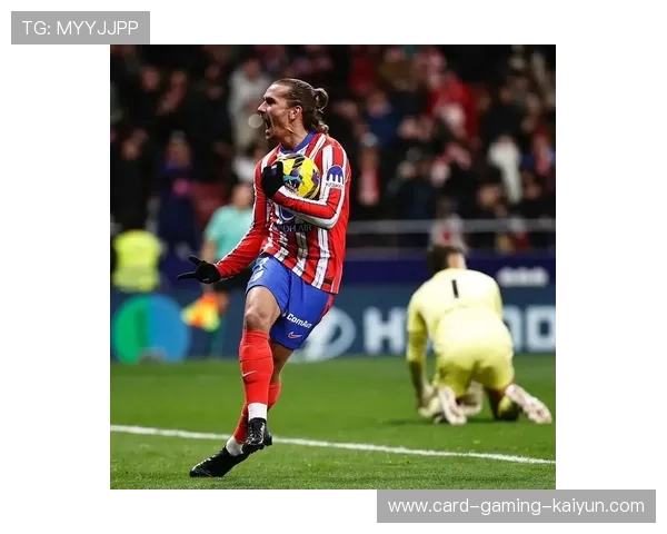 马德里竞技关键阶段,格列兹曼稳定输出 马德里竞技关键阶段,格列兹曼稳定输出